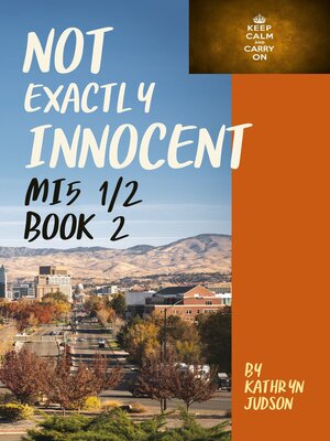 cover image of Not Exactly Innocent